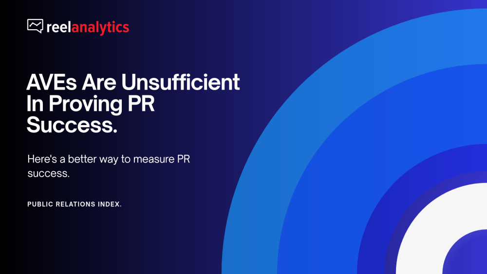 AVEs As A Measure Of PR Are In-Effective. Here's How To Prove Measurable Impact On Strategic Communications | Public Relations Index