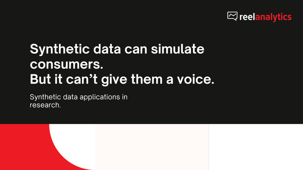 Synthetic Data Can Simulate Consumers, But It Can't Give Them A Voice.